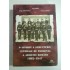   O  ISTORIE  A  STRUCTURII  CENTRALE DE  PERSONAL  A  ARMATEI  ROMANE 1862-1947  -  Ion  GURGU / Sergiu  BALANOVICI  / Vasilica  MANEA  